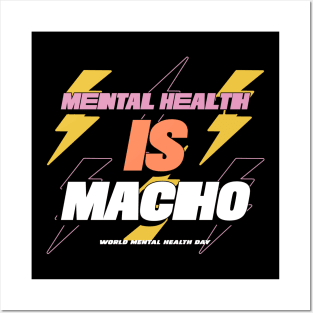 Mental Health Is Macho Posters and Art